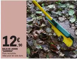 E.Leclerc BALAI DE JARDIN GARDIREX offre