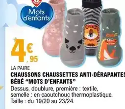 E.Leclerc Mots d'enfants - chaussons chaussettes anti-dérapantes bébé offre