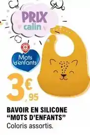 E.Leclerc Mots d'enfants - bavoir en silicone offre