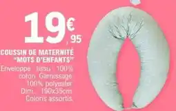 E.Leclerc Mots d'enfants - coussin de maternité offre