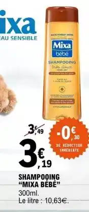 E.Leclerc Mixa bebé - shampooing offre