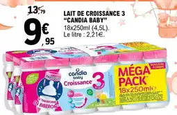 E.Leclerc Candia baby - lait de croissance 3 offre