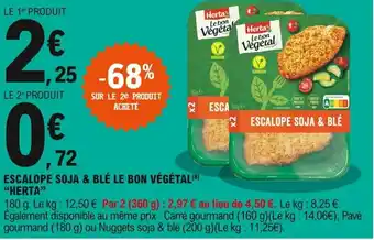 E.Leclerc Escalopes Soja & Blé Le Bon Végétal offre