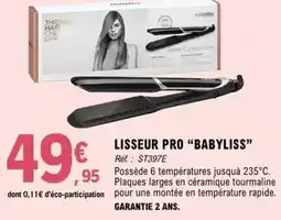 E.Leclerc Babyliss - lisseur pro offre