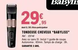 E.Leclerc Babyliss - tondeuse cheveux babyliss offre
