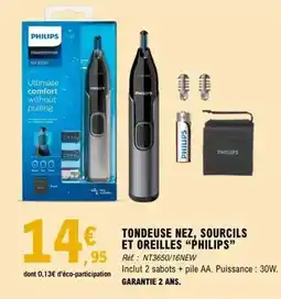E.Leclerc Philips - tondeuse nez, sourcils et oreilles offre