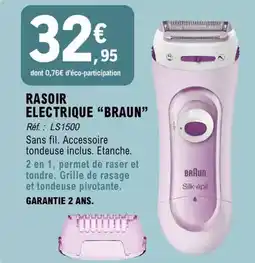 E.Leclerc Braun - rasoir electrique offre