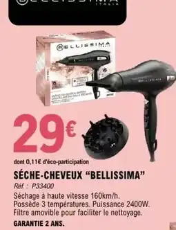 E.Leclerc Seche-cheveux bellissima offre