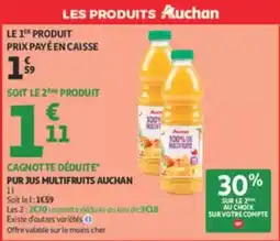 Auchan Supermarché Auchan - cagnotte déduite pur jus multifruits offre