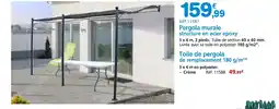 Provence Outillage Pergola murale structure en acier epoxy offre