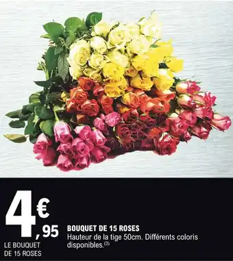 E.Leclerc Bouquet de 15 roses offre