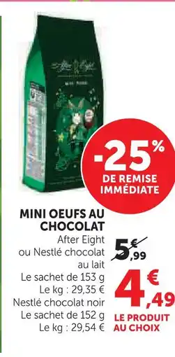 U Express After eight mini oeufs au chocolat offre