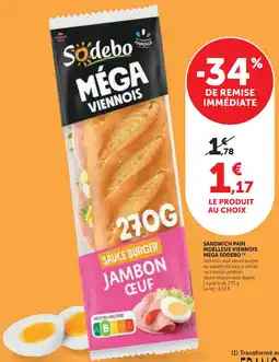 U Express Sodebo sandwich pain moelleux viennois offre