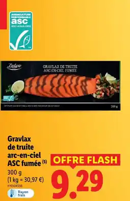 Lidl Deluxe gravlax de truite arc-en-ciel asc fumée offre