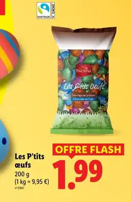 Lidl Favorina les p'tits œufs offre