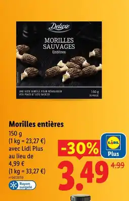 Lidl Deluxe morilles entières offre