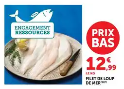 Super U Filet de loup de mer offre
