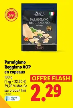 Lidl Deluxe parmigiano reggiano aop en copeaux offre