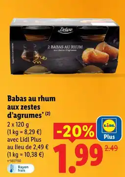 Lidl Deluxe babas au rhum aux zestes d’agrumes offre