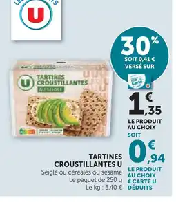 Super U U tartines croustillantes offre