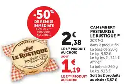 Super U Le rustique camembert pasteurisé offre