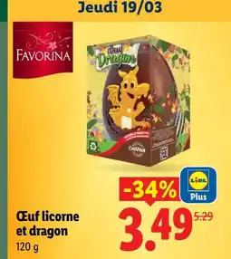 Lidl Favorina œuf licorne et dragon offre