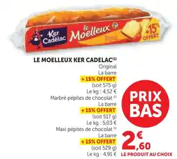 Super U Ker cadelac le moelleux offre