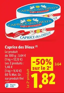 Lidl Caprice des dieux caprice des dieux offre