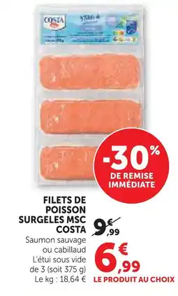 Super U Costa filets de poisson surgelés msc offre