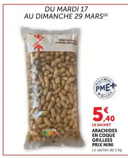 Super U Arachides en coque grillées offre