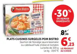 Super U Pom bistro plats cuisinés surgelés offre