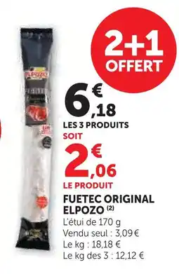 Super U Elpozo fuetec original offre