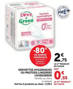 Super U Love & green serviettes hygiéniques offre