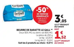 Super U Le gall beurre de baratte offre