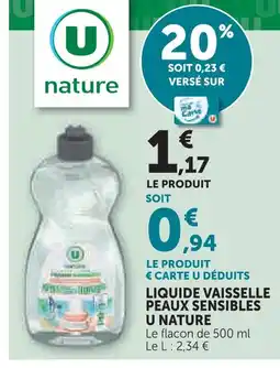 Super U U nature liquide vaisselle peaux sensibles offre