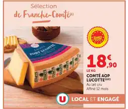 Super U Lucotte comté aop offre