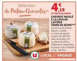 Super U Laiterie terre de sèvre chevrot moulé à la louche offre