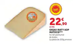 Super U Matocq ossau iraty aop offre