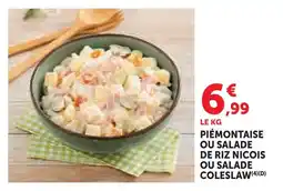 Super U Piémontaise ou salade de riz nicois ou salade coleslaw offre