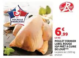 Super U Poulet fermier label rouge igp prêt à cuire de loué offre