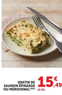 Super U Gratin de saumon épinards ou ou méridional offre