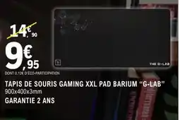 E.Leclerc The g-lab - tapis de souris gaming xxl pad barium offre