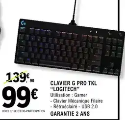 E.Leclerc Logitech - clavier g pro tkl offre