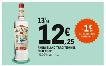 E.Leclerc Rhum Blanc Traditionnel "Old Nick" offre
