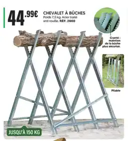 Shopix CHEVALET À BÛCHES offre