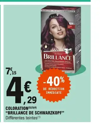 E.Leclerc Coloration "Brillance De Schwarzkopt" offre
