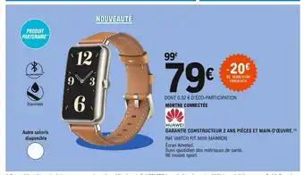 E.Leclerc Montre Connectèe offre