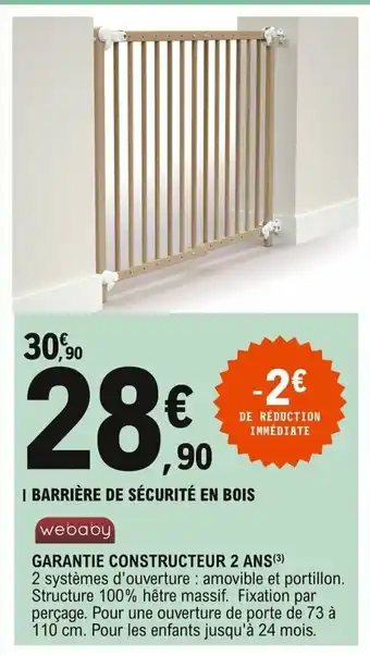 E.Leclerc Barrière De Sècuritè En Bois offre
