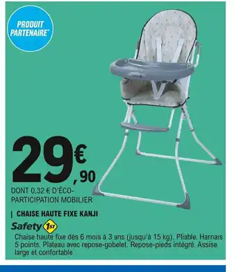 E.Leclerc Chaise Haute Fixe Kanji offre