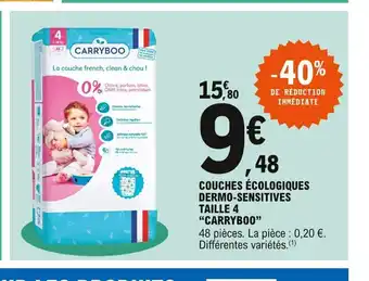 E.Leclerc Couches ècologiques Dermo-Senstives Taille 4 "Carryboo" offre